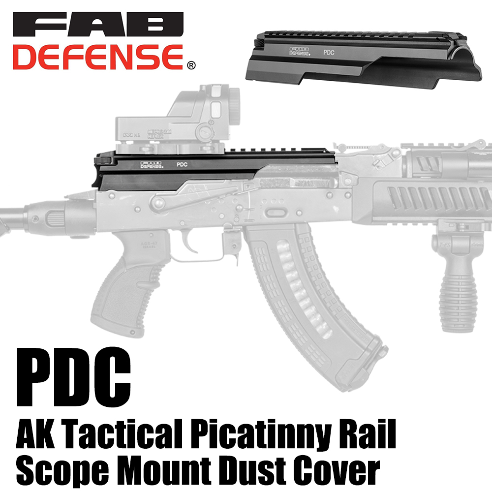 【訳あり商品】FAB Defense トップカバー PDC スコープマウントベース AK47/AKM/AK74用